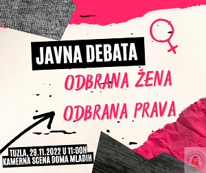Javna debata &quot;Odbrana žena odbrana prava&quot;
